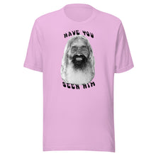 Load image into Gallery viewer, The Sungodz "Have You Seen Him" John Peck tee