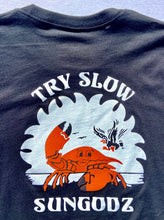 Load image into Gallery viewer, Sungodz 'Try Slow' unisex T-shirt in Vintage Black