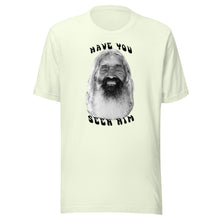 Load image into Gallery viewer, The Sungodz &quot;Have You Seen Him&quot; John Peck tee
