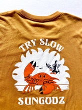 Load image into Gallery viewer, Sungodz &#39;Try Slow&#39; unisex T-shirt in Toast Tan.
